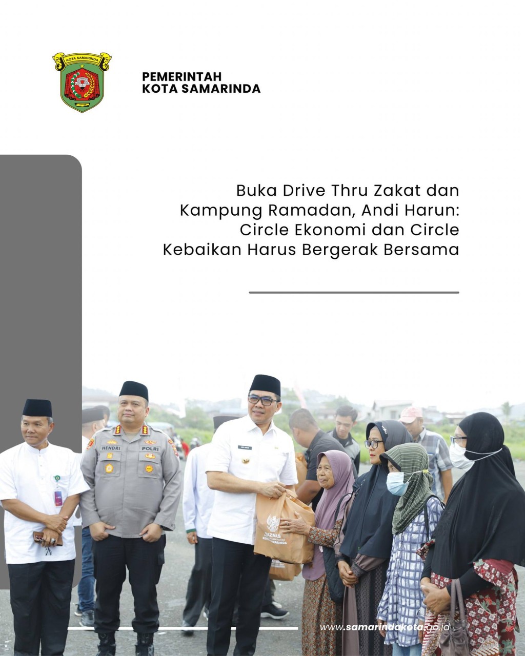 Buka Drive Thru Zakat dan Kampung Ramadan, Andi Harun: Sircle Ekonomi dan Sircle Kebaikan Harus Bergerak Bersama