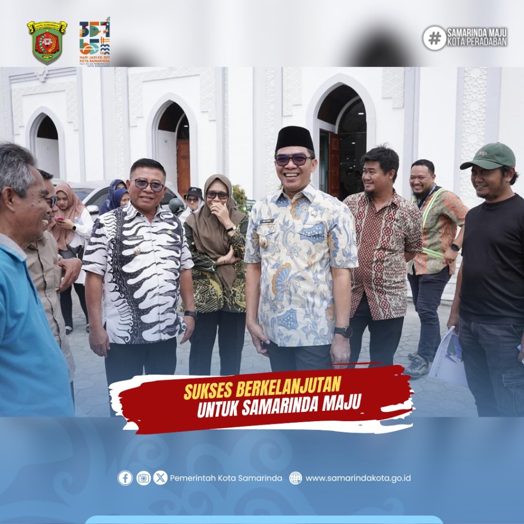 Wali Kota Samarinda Tinjau Dua Proyek Strategis, Masjid Raya Lebih Terang, Pasar Pagi Siap Beroperasi