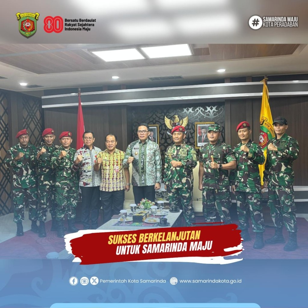 Bangun Sinergi, Wali Kota Andi Harun Terima Kunjungan Silaturahmi Komanda Group 4 Kopassus di Gedung Balai Kota.
