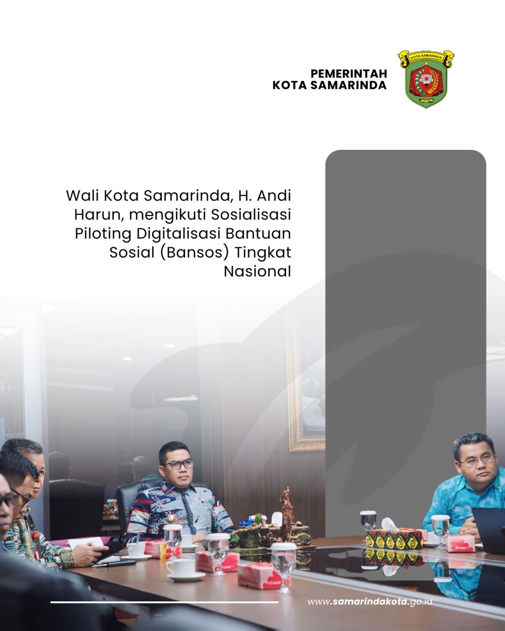 Tak Menunggu Penunjukan Nasional, Wali Kota Andi Harun Ambil Langkah Cepat: Samarinda Siap Akselerasi Transformasi Digital Bansos Terintegrasi