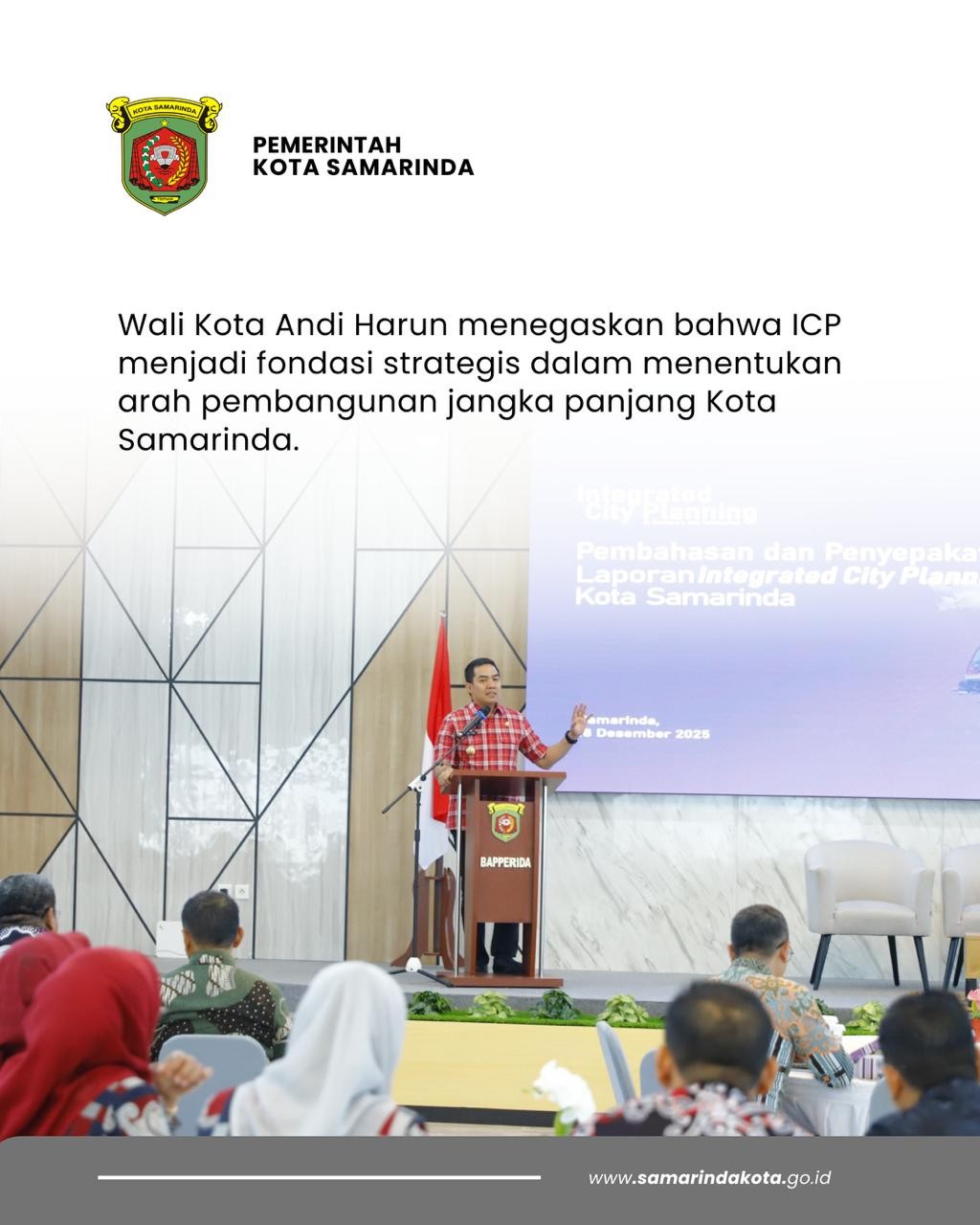 Wali Kota Samarinda Pimpin Rakor Pembahasan Integrated City Planning