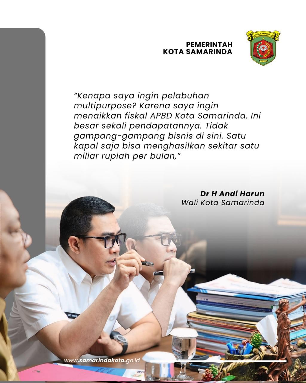 Wali Kota Andi Harun Tegaskan Pelabuhan Multipurpose Strategis Dongkrak Fiskal Samarinda